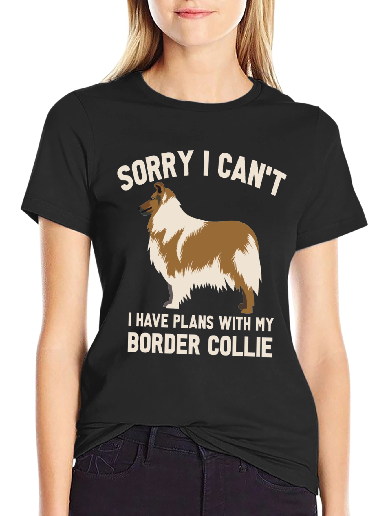Sorry I Cant Border Collie T-Shirt