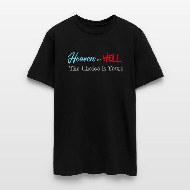 Heaven or Hell the Choice is Yours Christian