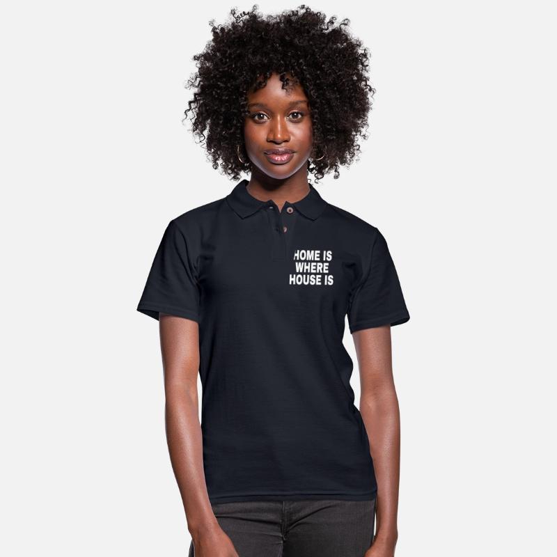 HOME IS WHERE HOUSE IS WHITE FONTS