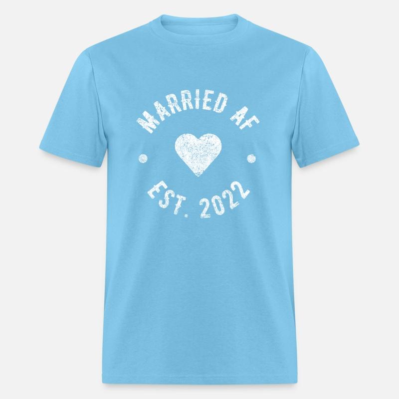 Husband And Wife Since 2022 Married AF