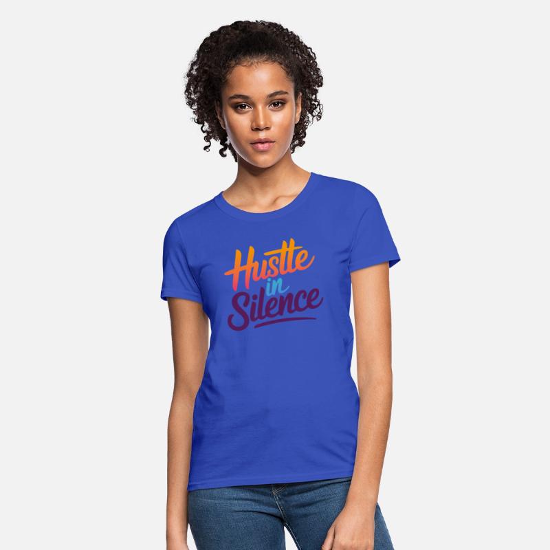Hustle in Silence Motivational T-Shirt