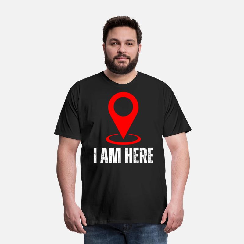I Am Here I Am Hello Im Here Sign Pin Location Map