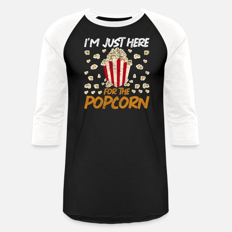 I am only here for the popcorn Funny popcorn