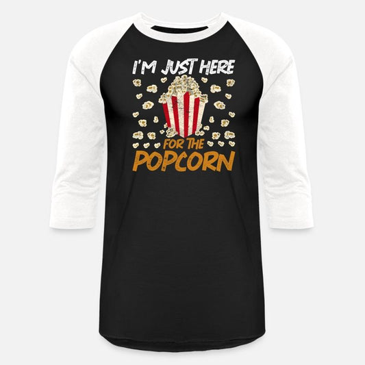 I am only here for the popcorn Funny popcorn