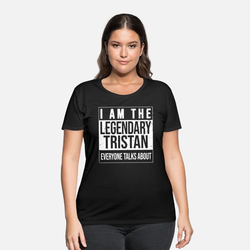 I am the legendary shirt, gift idea for Tristan