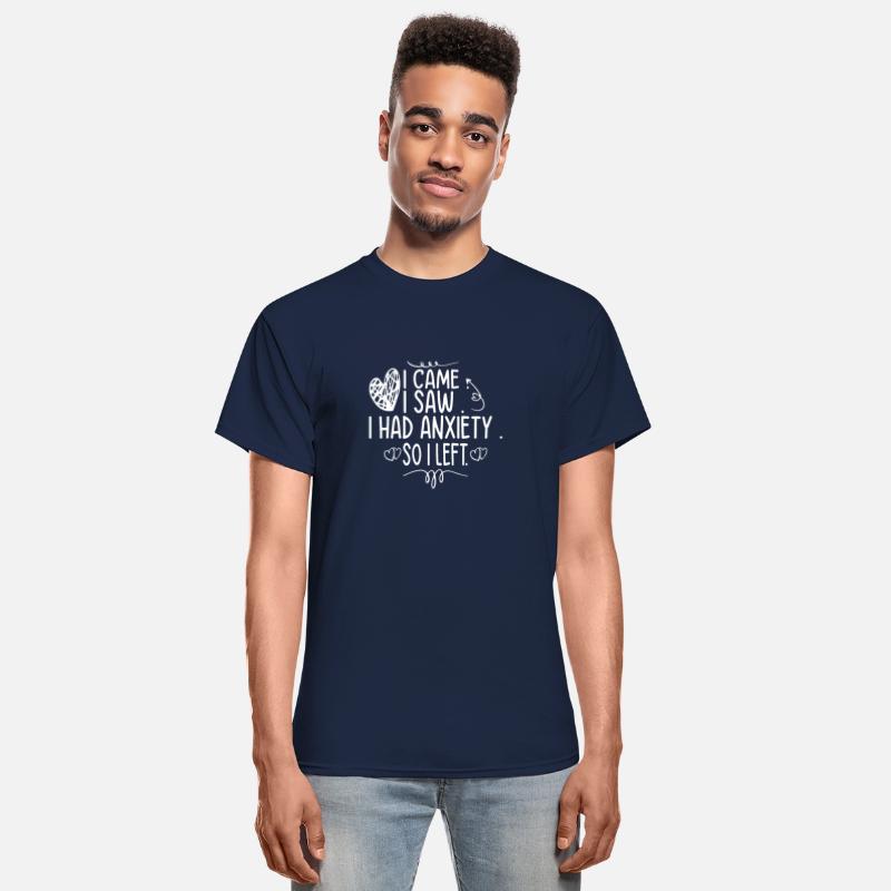 I Came I Saw I Had Anxiety So I Left Anxiety