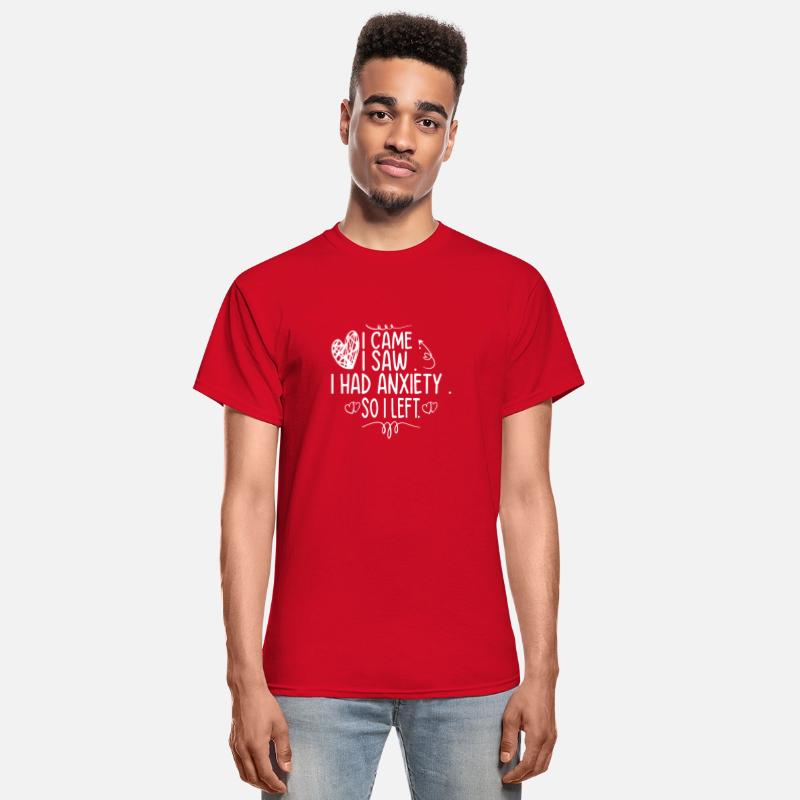 I Came I Saw I Had Anxiety So I Left Anxiety