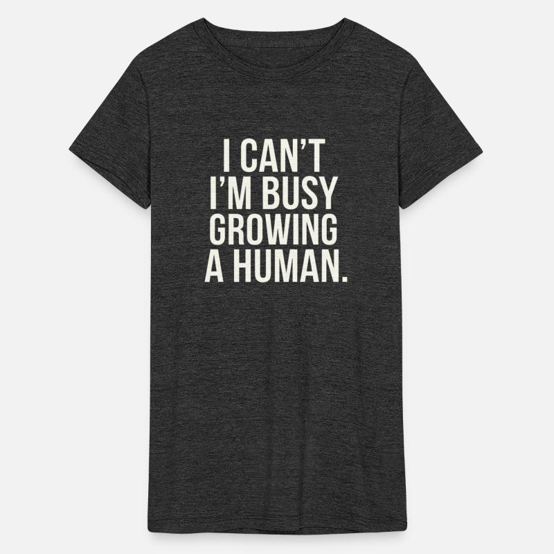 I Can't I'm Busy Growing A Human 9