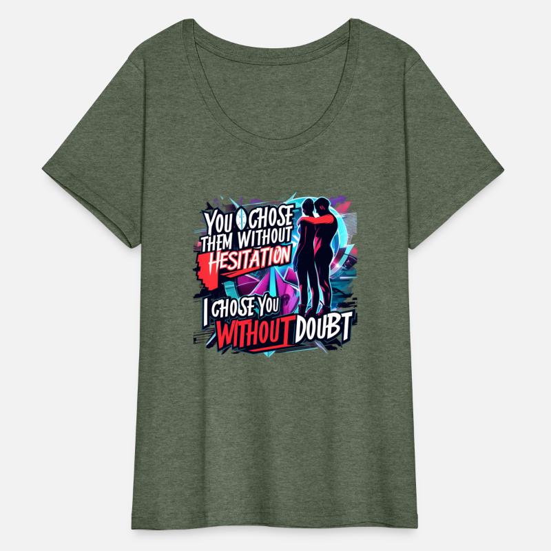 I Chose You Without a Doubt