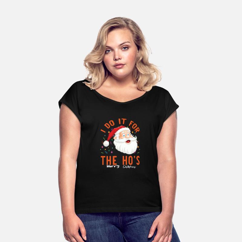 I do it for the ho's T Shirt