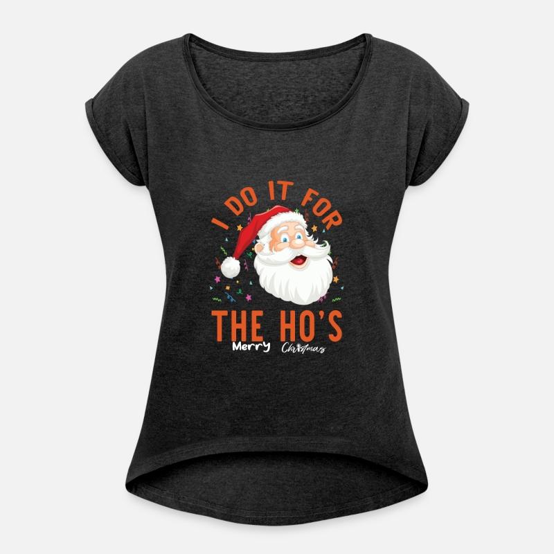 I do it for the ho's T Shirt