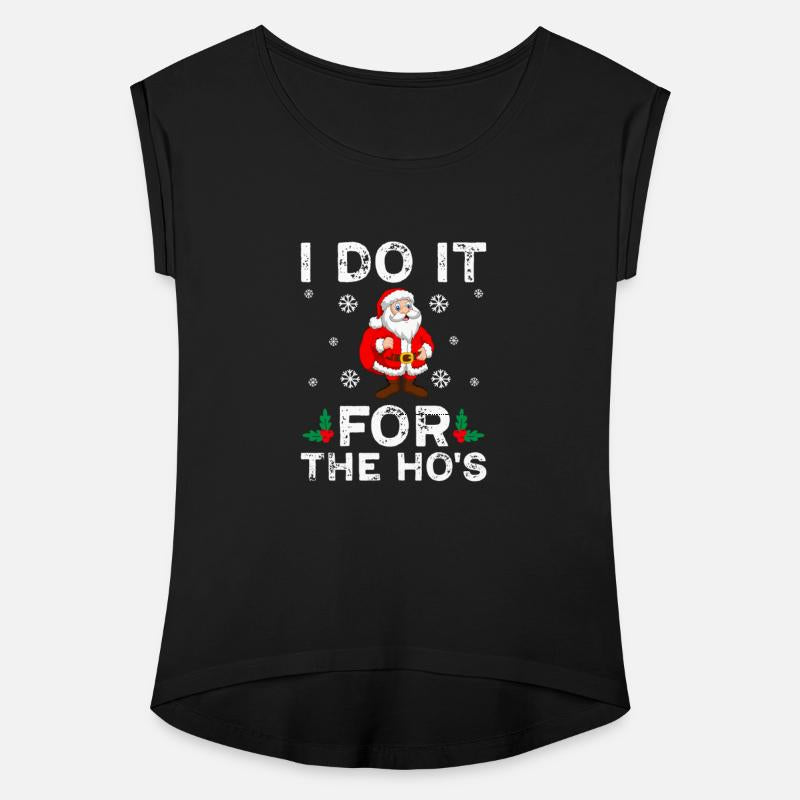 I Do It For The Ho's