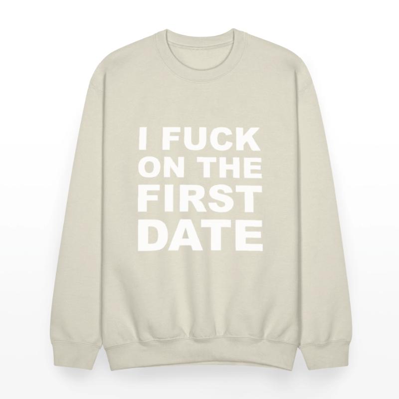 I Fuck On The First Date