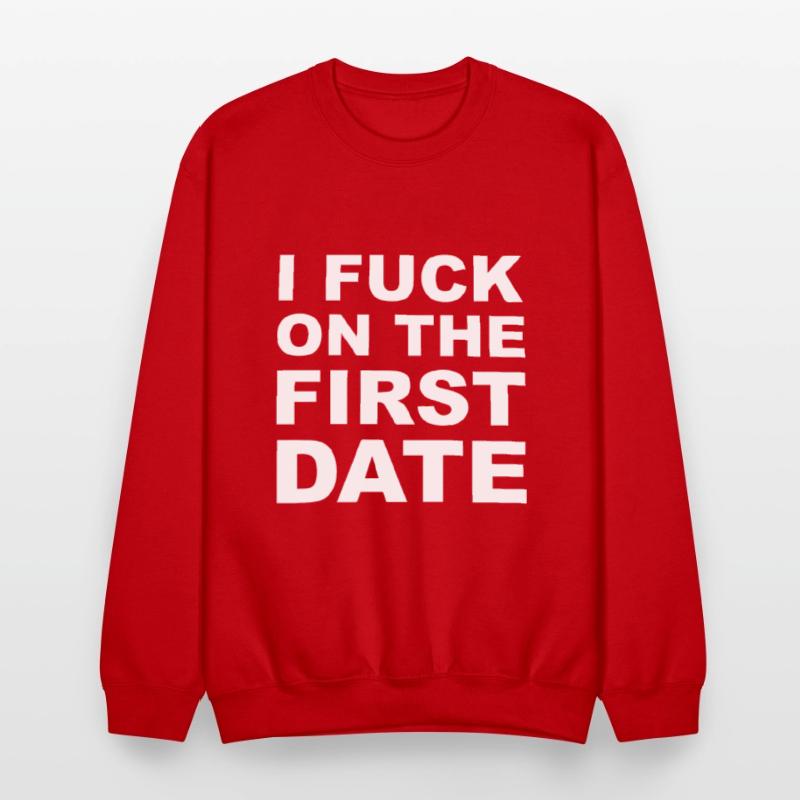 I Fuck On The First Date