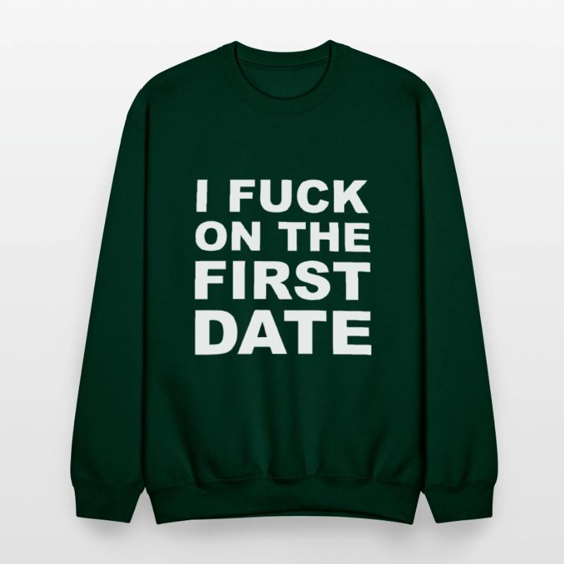 I Fuck On The First Date
