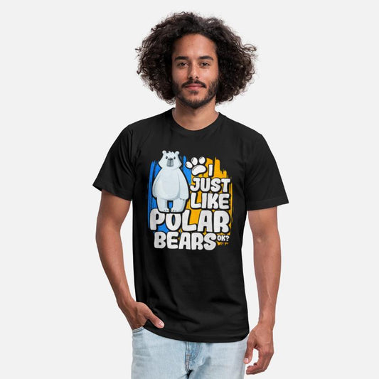 I Just Like Polar Bears Ok