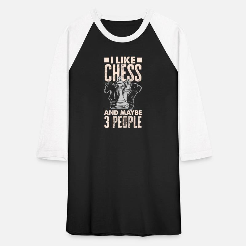 I Like Chess and Maybe 3 People Funny Chess Gift
