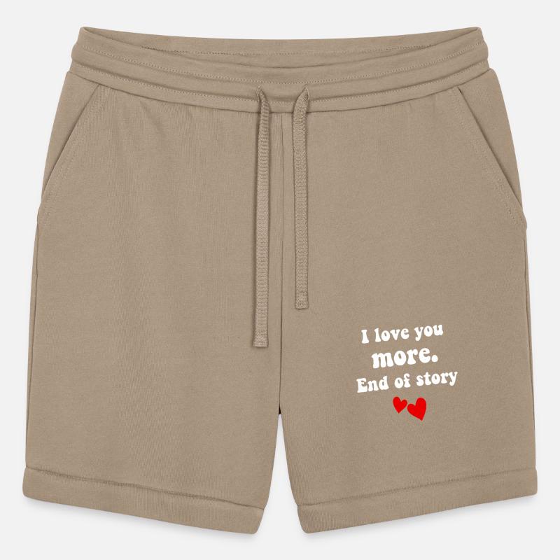 I love you more end of story