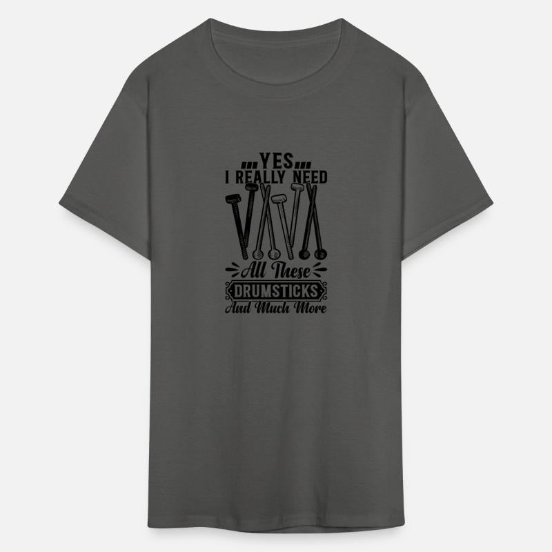 I Really Need All These Drumsticks - Drummer