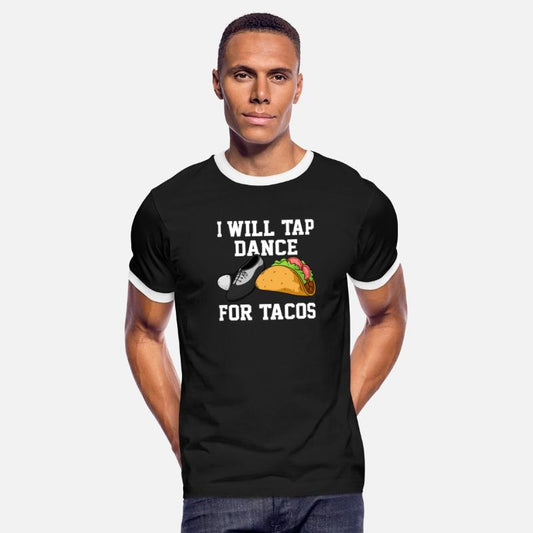 i will tap dance for tacos, tap dance