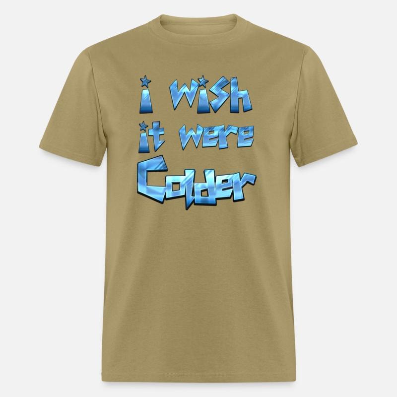 i wish it were colder