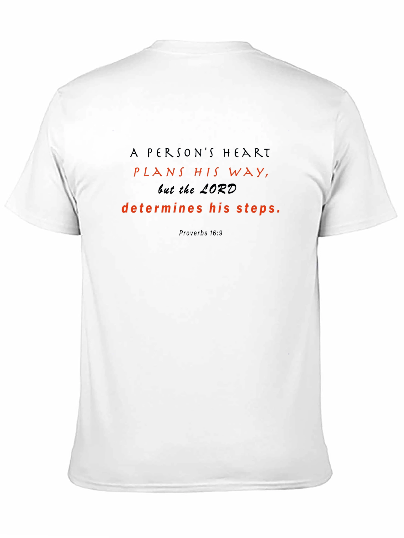 Faith-Inspired T-Shirt: Proverbs 16:9