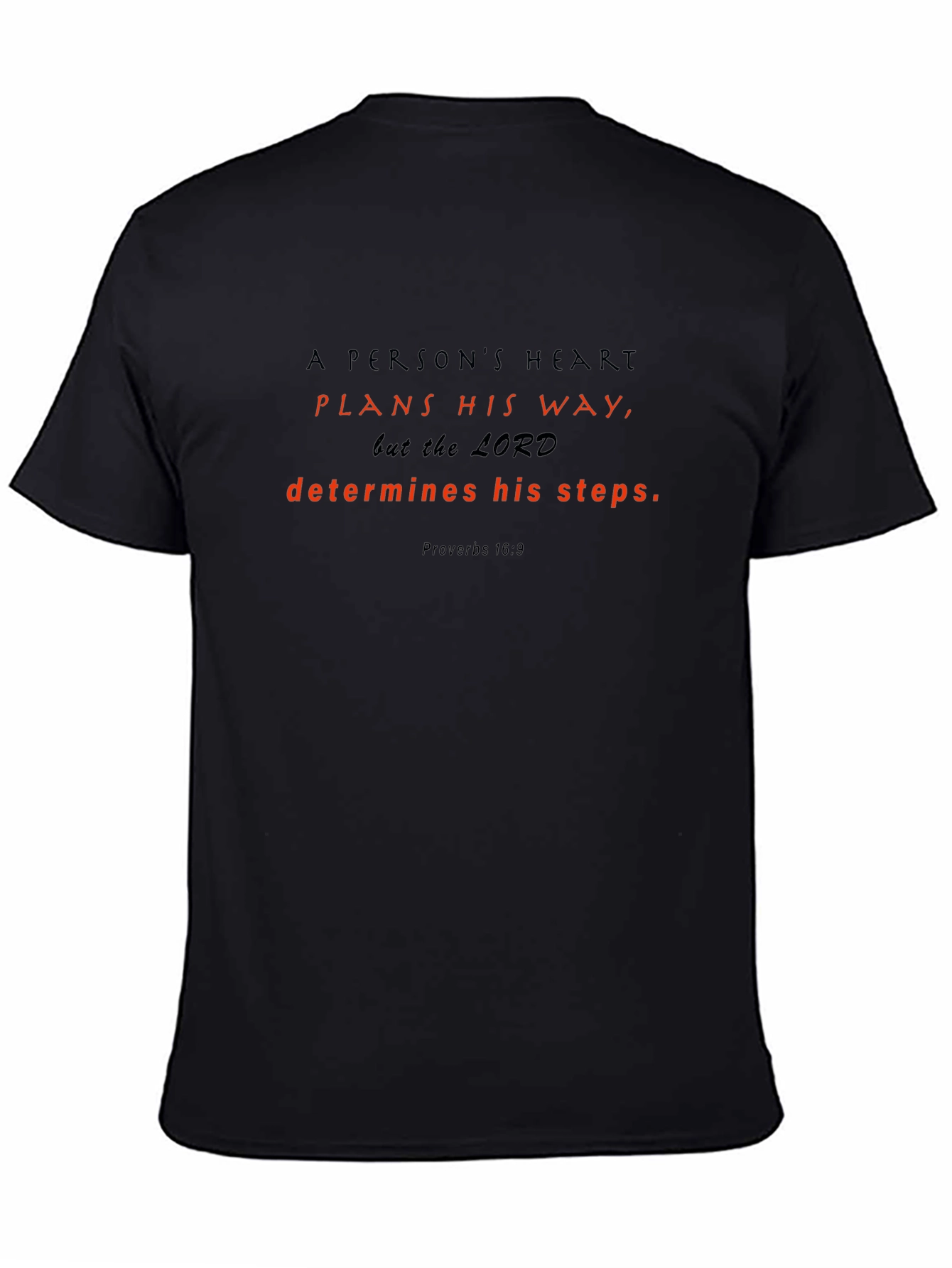 Faith-Inspired T-Shirt: Proverbs 16:9