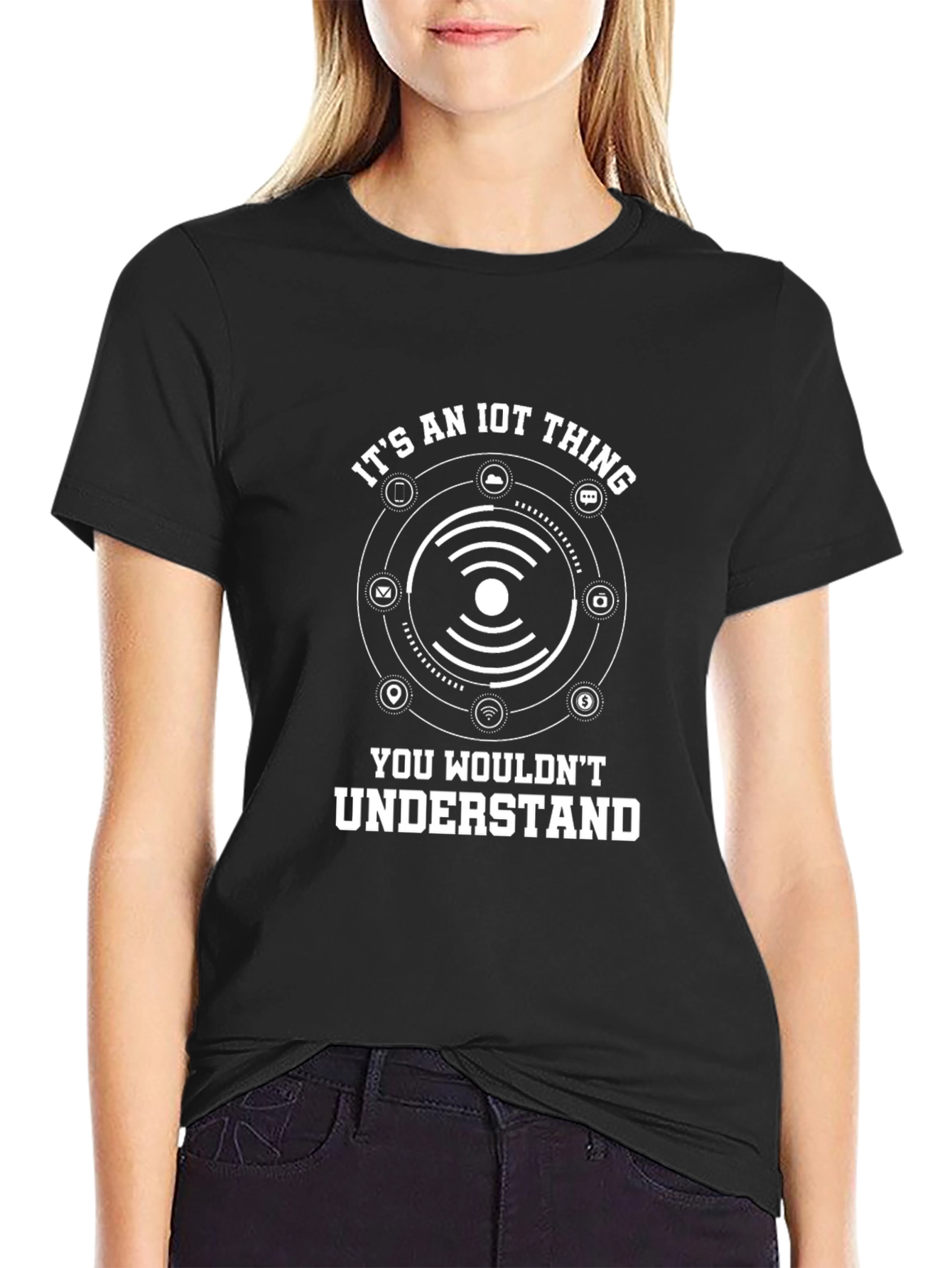 IoT Thing T-Shirt - You Wouldnt Understand Tee