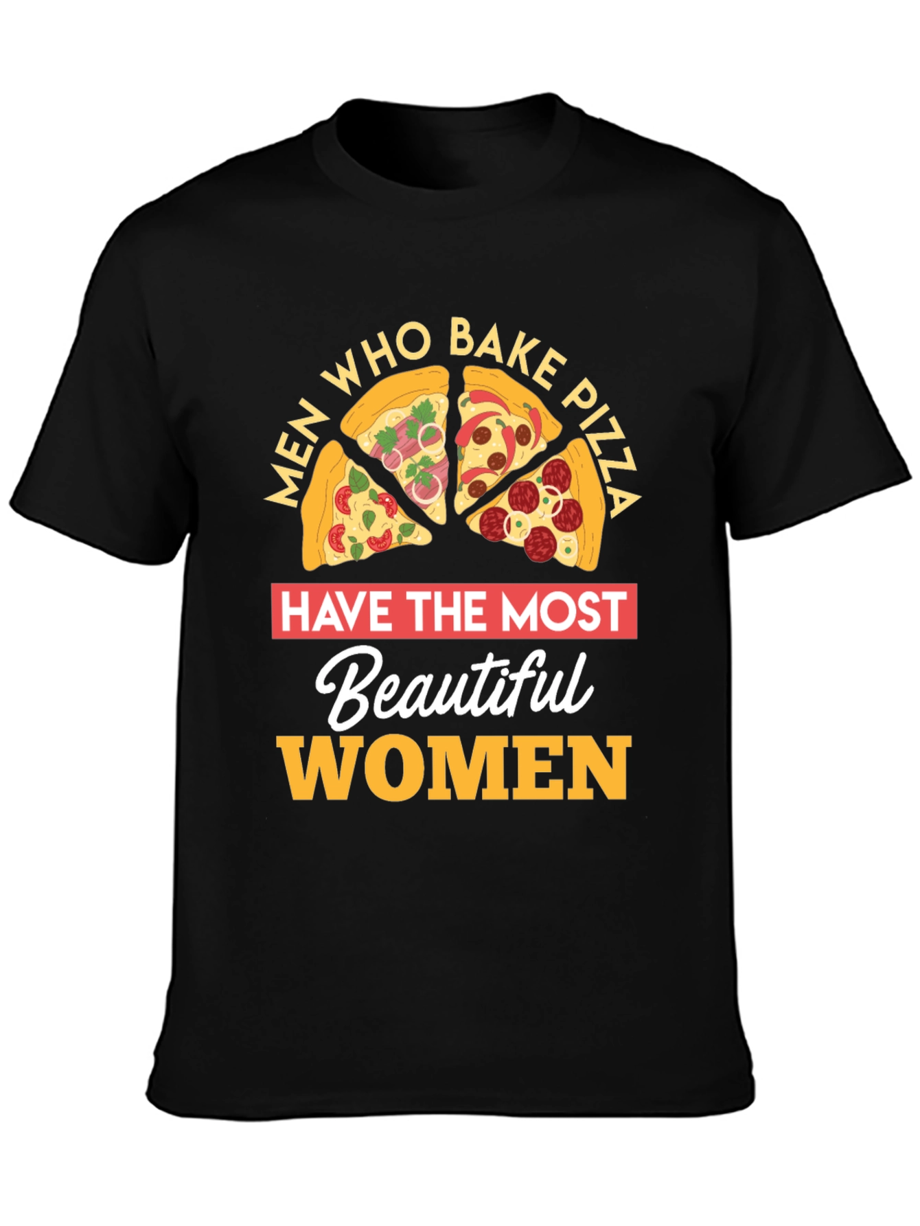 Pizza Lover T-Shirt Men Who Bake Foodie Gift