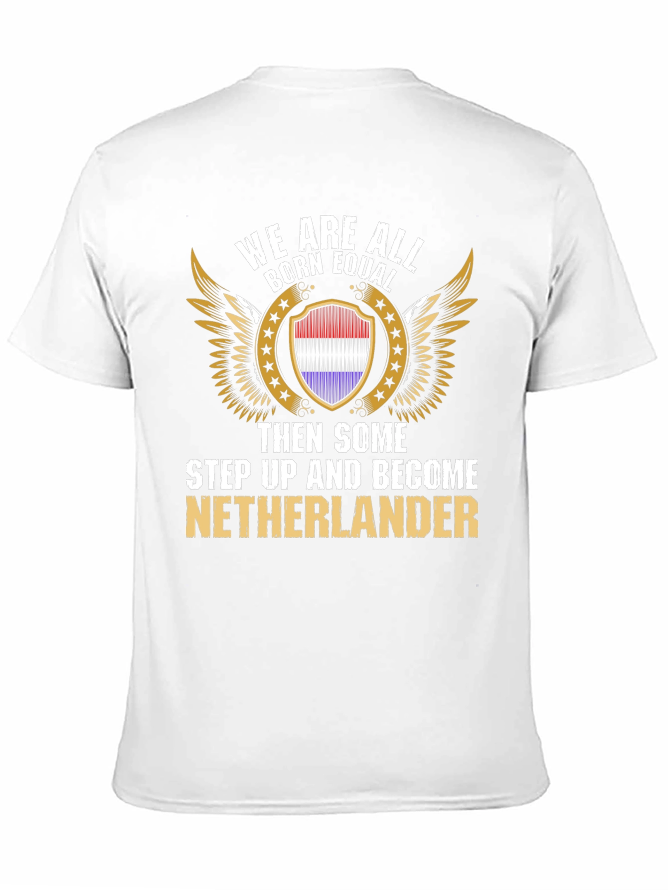 Netherlander T-Shirt: Born Equal Design
