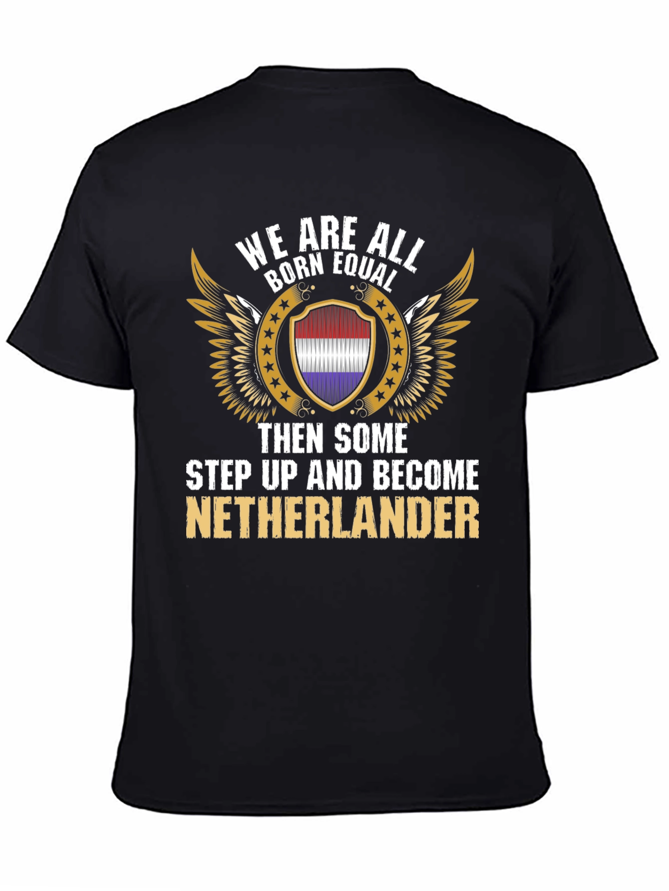 Netherlander T-Shirt: Born Equal Design