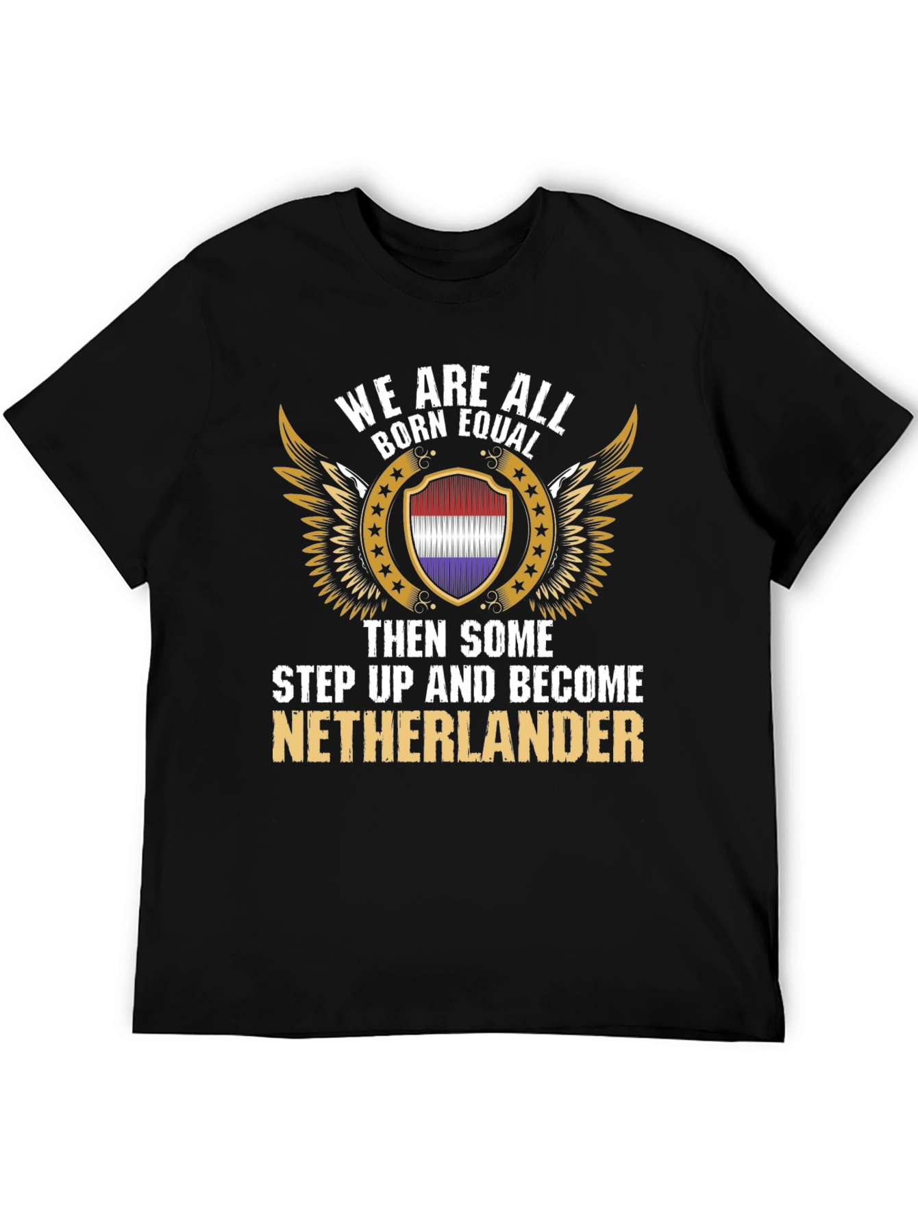 Netherlander T-Shirt: Born Equal Design