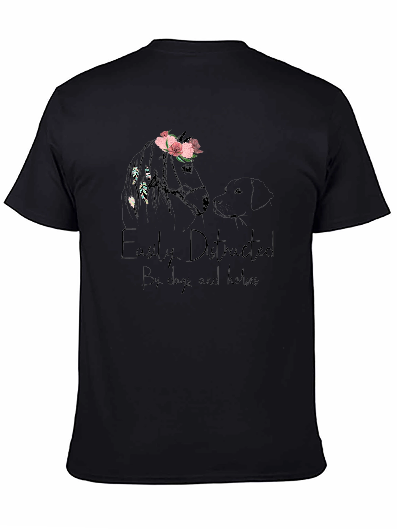 Easily Distracted by Dogs and Horses T-Shirt