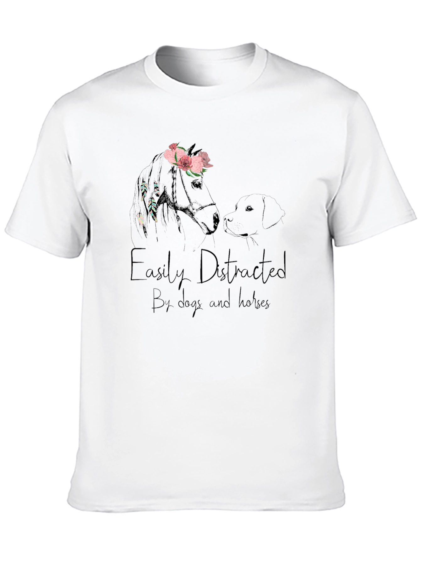 Easily Distracted by Dogs and Horses T-Shirt