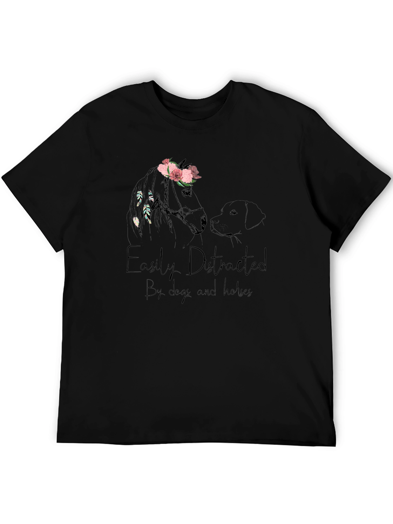 Easily Distracted by Dogs and Horses T-Shirt