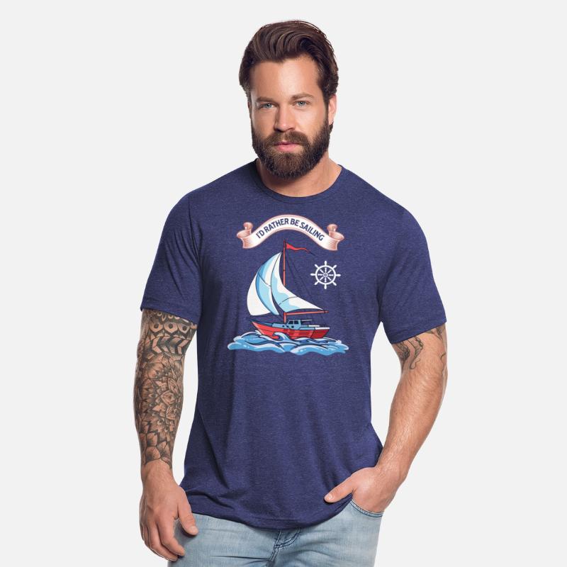 I'd Rather Be Sailing Boat Sailing Yacht Owner