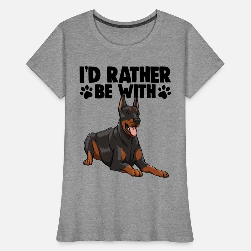 I'd Rather Be With Doberman