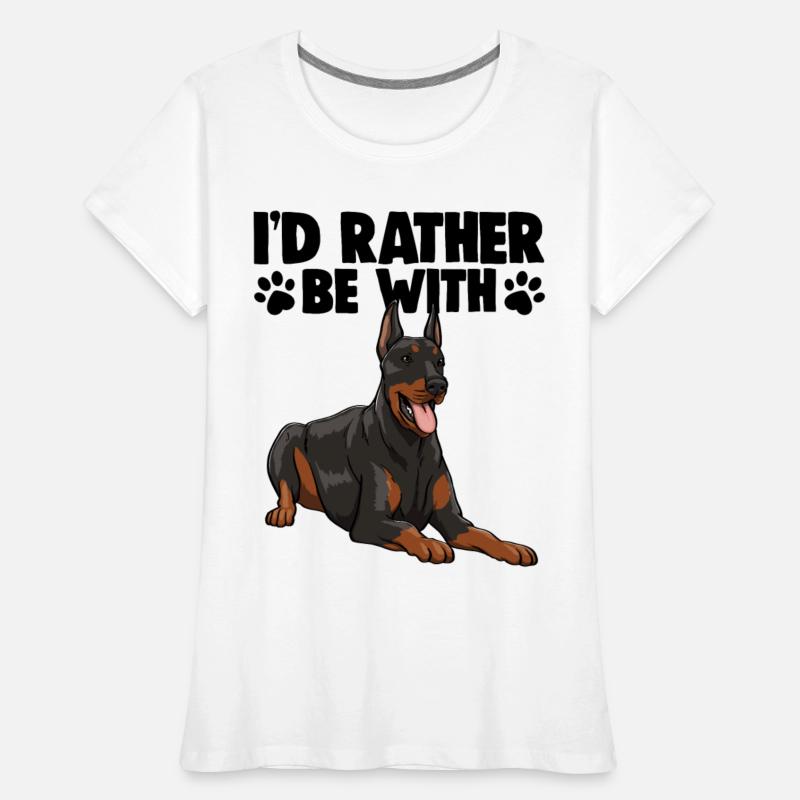 I'd Rather Be With Doberman