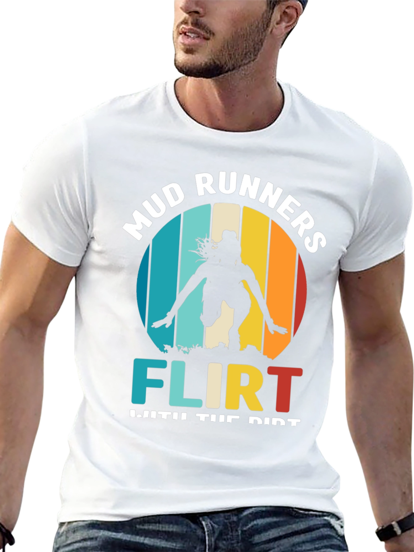Mud Runners Flirt With Dirt T-Shirt