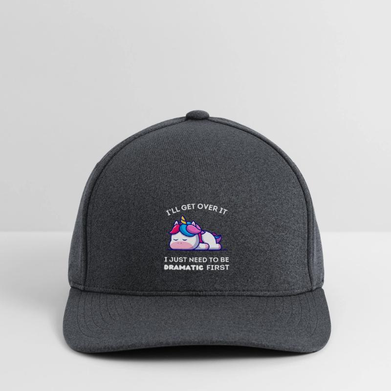 I'll Get Over It I Just Need to Be Dramatic First.