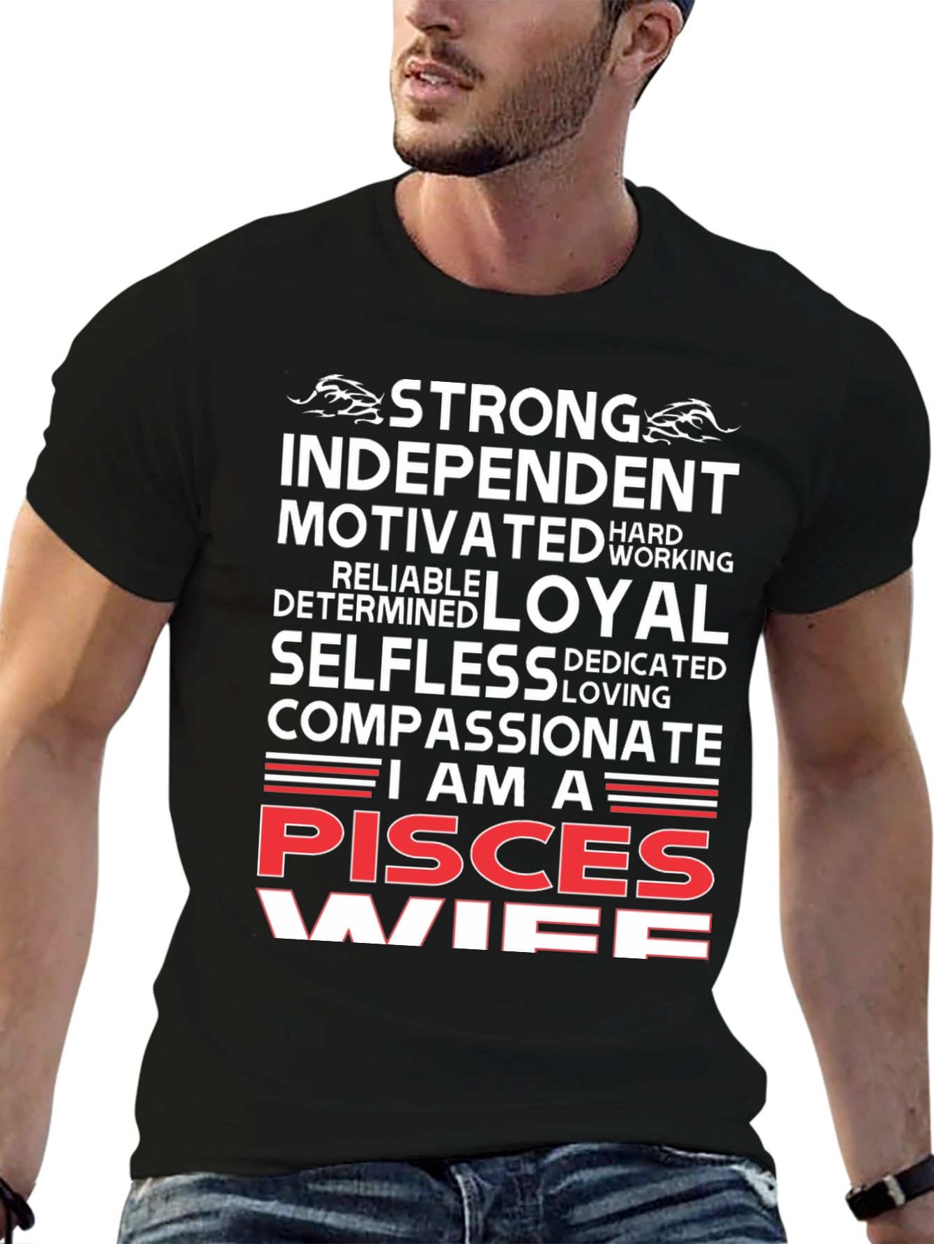 Pisces Wife T-Shirt - Strong Independent Woman Zodiac Tee