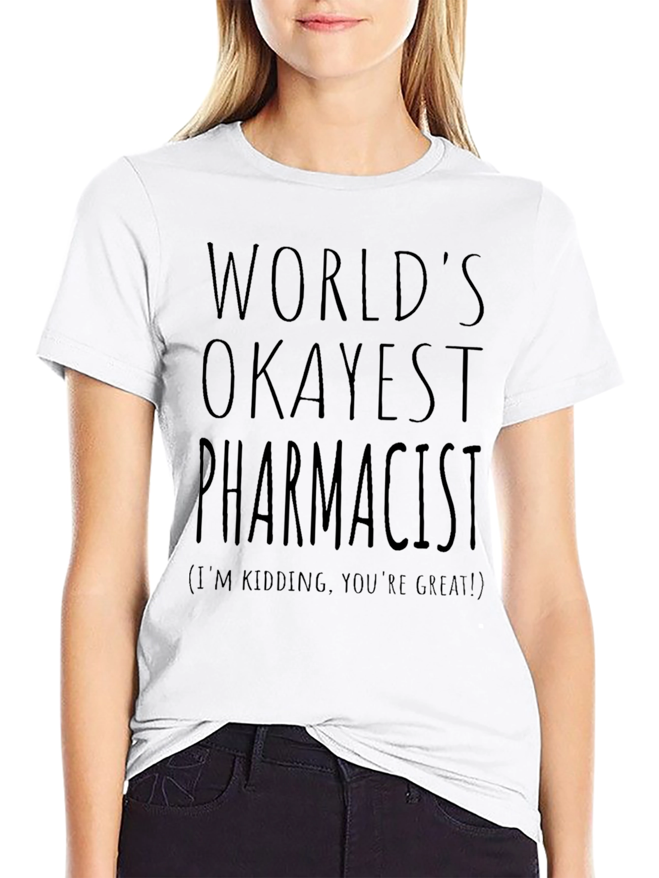 Worlds Okayest Pharmacist Black T-Shirt