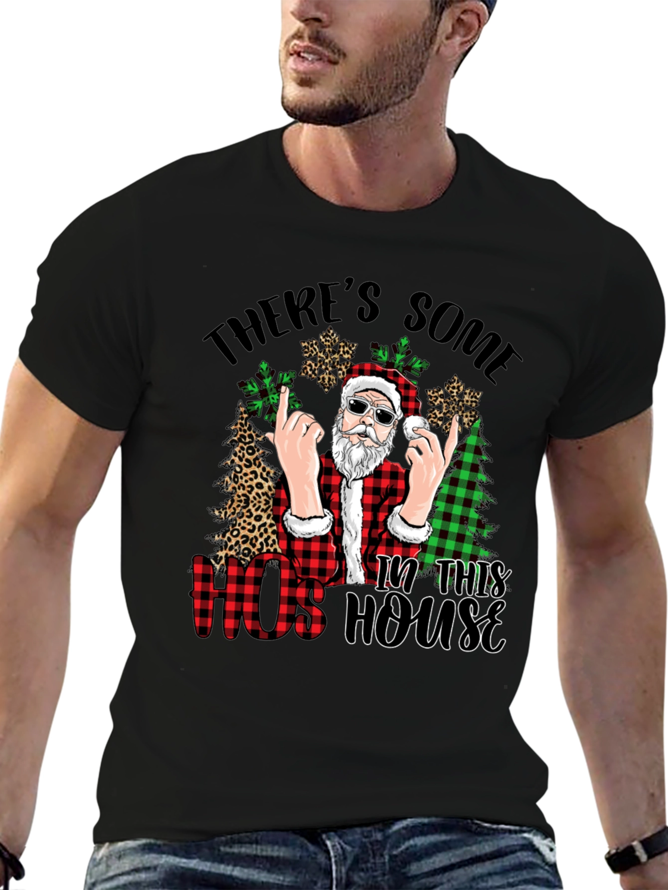 Theres Some Hos in This House Santa T-Shirt