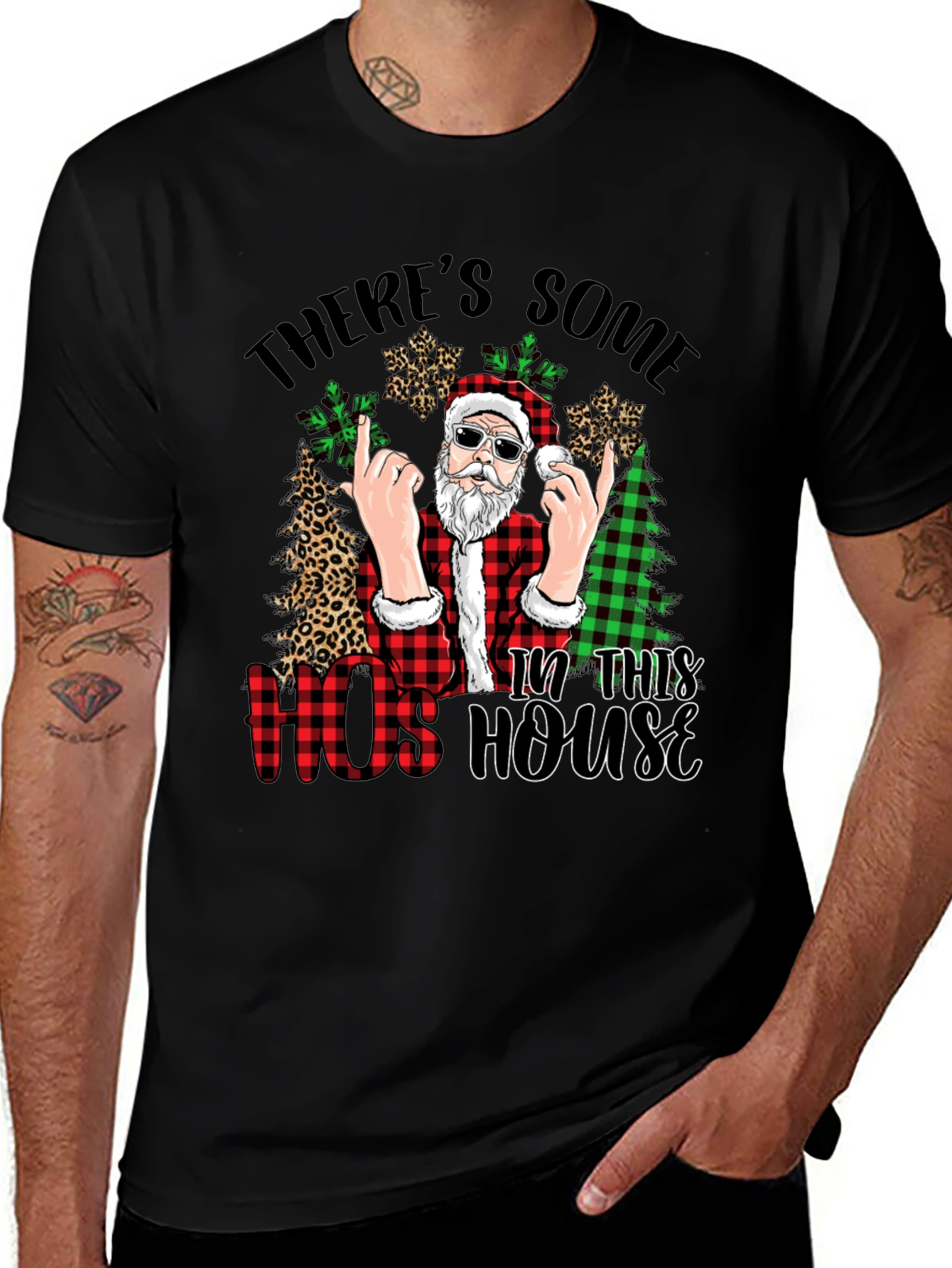 Theres Some Hos in This House Santa T-Shirt