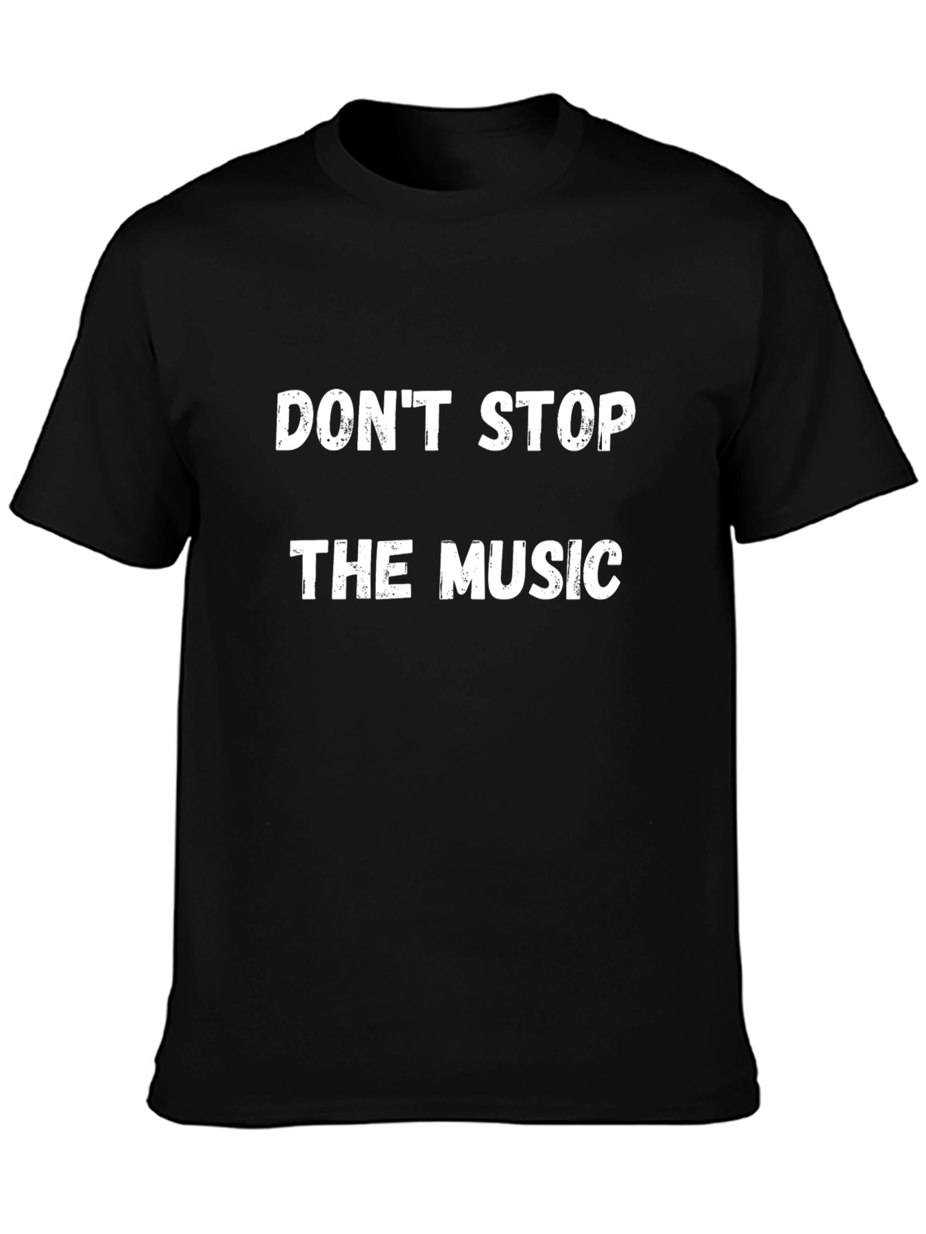 Dont Stop The Music T-Shirt