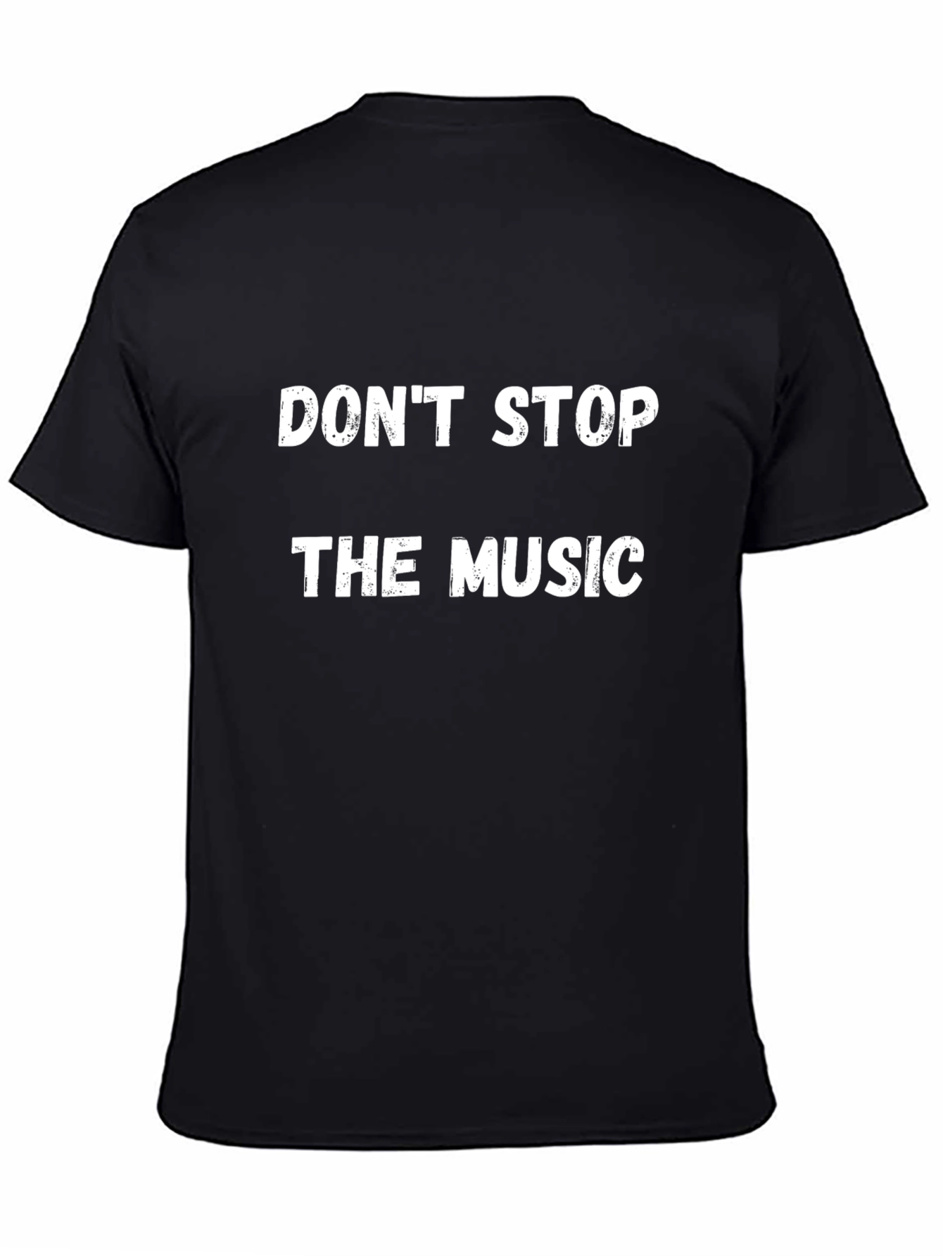 Dont Stop The Music T-Shirt