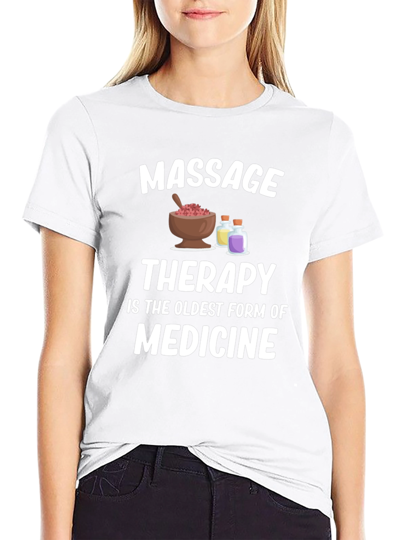 Massage Therapy T-Shirt - Oldest Form of Medicine