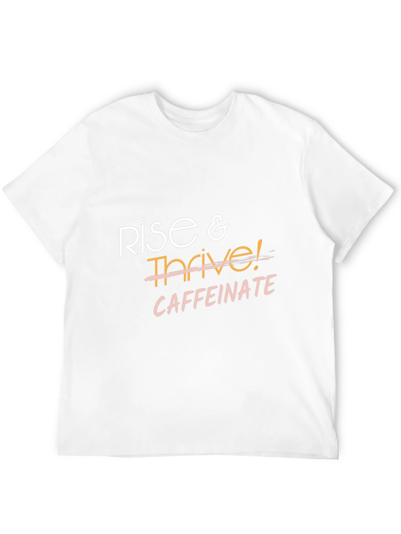 Rise & Thrive! Caffeinate T-Shirt - Black