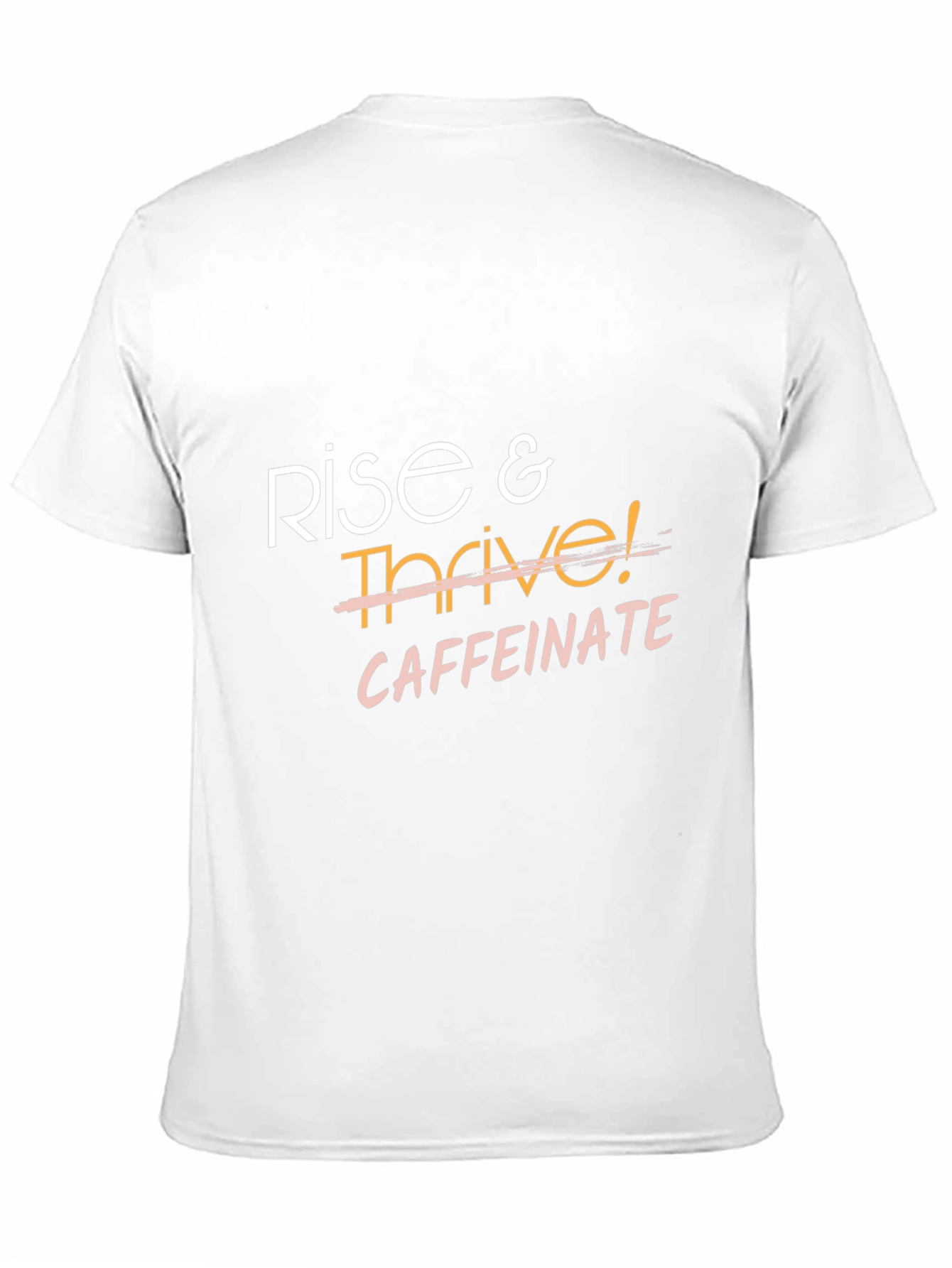 Rise & Thrive! Caffeinate T-Shirt - Black