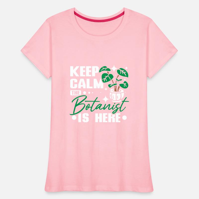 Keep calm the botanist is here